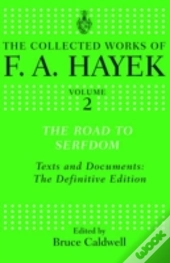 The Road To Serfdom