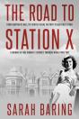 The Road To Station X - Preview