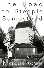 The Road To Steeple Bumpstead