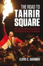The Road To Tahrir Square - Preview