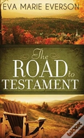 The Road To Testament