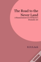 The Road To The Never Land: A Reassessme