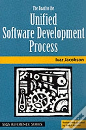 The Road To The Unified Software Development Process