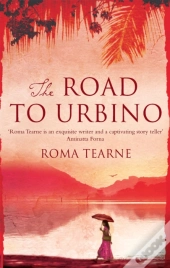 The Road To Urbino