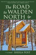 The Road To Walden North