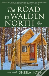 The Road To Walden North