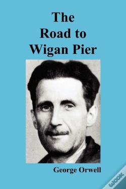 Capa do artigo The Road To Wigan Pier