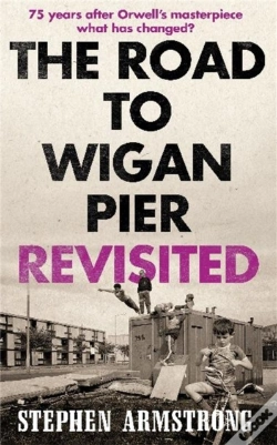 Capa do artigo The Road To Wigan Pier Revisited