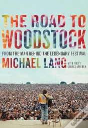 Capa do artigo The Road To Woodstock