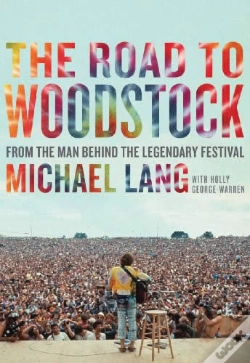 Capa do artigo The Road To Woodstock