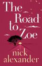 The Road To Zoe - Preview
