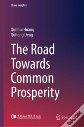 The Road Towards Common Prosperity