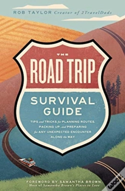 Capa do artigo The Road Trip Survival Guide