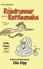 The Roadrunner And The Rattlesnake - Preview