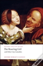 Capa do artigo The Roaring Girl And Other City Comedies