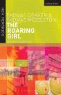 The Roaring Girl - Preview