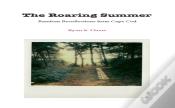 The Roaring Summer