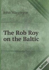 Capa do artigo The Rob Roy On The Baltic