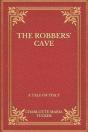 The Robbers' Cave - Preview