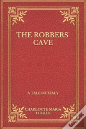 The Robbers' Cave