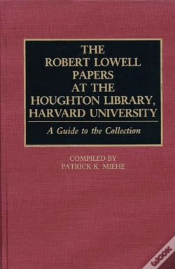 Capa do artigo The Robert Lowell Papers At The Houghton Library, Harvard University