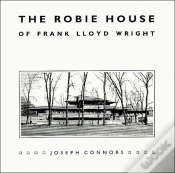 Capa do artigo The Robie House Of Frank Lloyd Wright