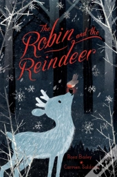 The Robin And The Reindeer