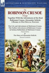The Robinson Crusoe Trilogy