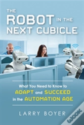 The Robot In The Next Cubicle