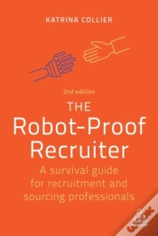 Capa do artigo The Robot-Proof Recruiter