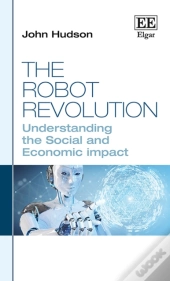The Robot Revolution