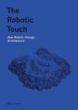 The Robotic Touch - Preview