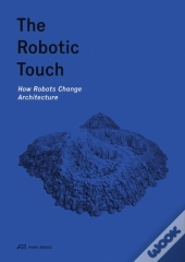 The Robotic Touch