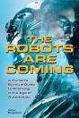 The Robots Are Coming - Preview
