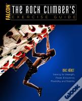 The Rock Climber'S Exercise Guide