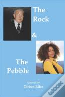 The Rock & The Pebble