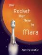 The Rocket That Flew To Mars - Preview