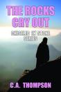 The Rocks Cry Out - Preview