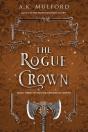 The Rogue Crown - Preview