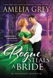 The Rogue Steals A Bride