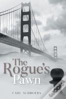 The Rogue'S Pawn