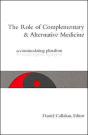 The Role Of Complementary And Alternative Medicine - Preview