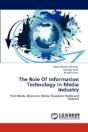 The Role Of Information Technology In Media Industry - Preview