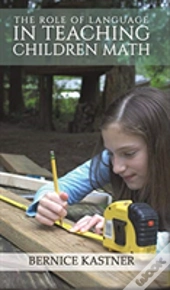 The Role Of Language In Teaching Children Math