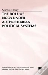 The Role Of Ngos Under Authoritarian Political Systems
