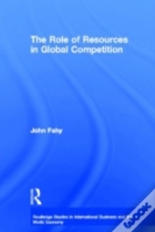The Role Of Resources In Global Competition