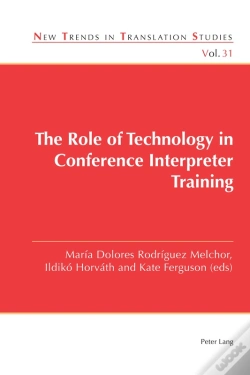 Capa do artigo The Role Of Technology In Conference Interpreter Training