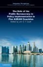 The Role Of The Public Bureaucracy In Policy Implementation In Five Asean Countries - Preview