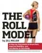 The Roll Model - Preview