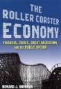 The Roller Coaster Economy - Preview